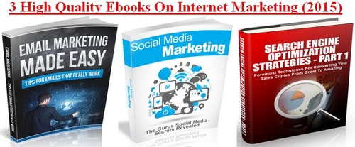 Product picture 3 High Quality Ebooks On Internet Marketing (2015)